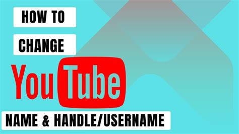 How To Change Your Youtube Name And Username Handle Youtube