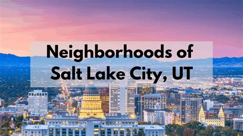 Neighborhoods Of Salt Lake City 🏡 Where To Live In Salt Lake City