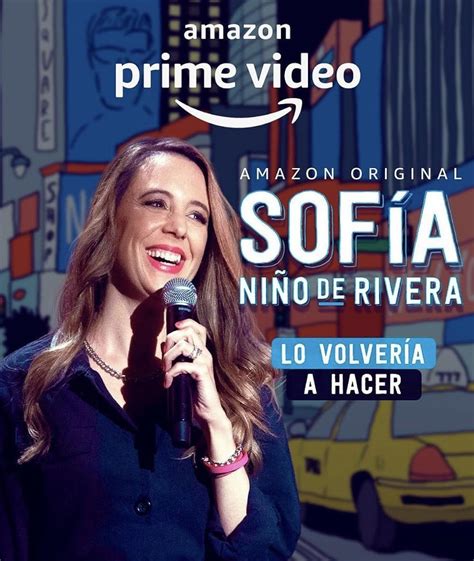 Sofia Niño De Rivera Lo Volvería A Hacer Tv Special 2022 Imdb