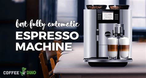Best Fully Super Automatic Espresso Machine Reviews 2023