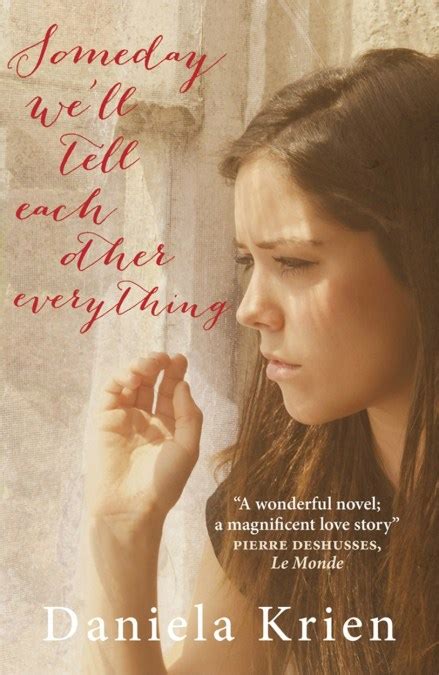 Someday Well Tell Each Other Everything By Daniela Krien Hachette Uk