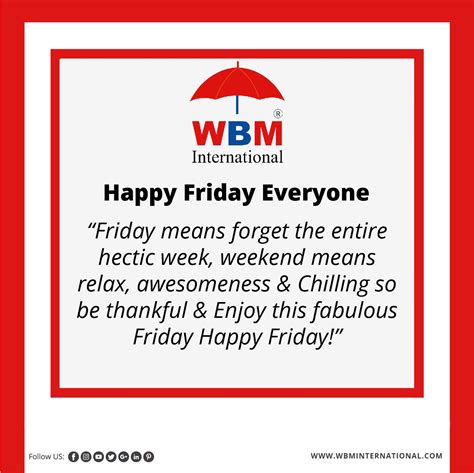 WBM International happy friday | Its friday quotes, Happy friday, Friday motivation