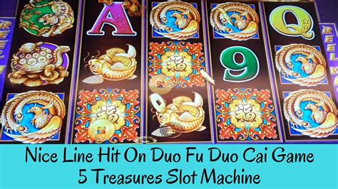 You can easily download this game in your android and ios devices. NICE LINE HIT ON DUO FU DUO CAI GAME - 5 TREASURE SLOT ...