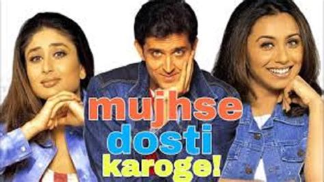 Mujhse Dosti Karoge 2002 Hindi Movie Full Reviews And Facts Hrithik Roshan Rani Mukerji