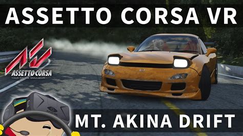 Mt Akina Drift Mazda RX 7 Tuned Assetto Corsa Oculus Rift CV1