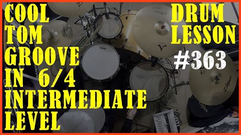 Cool Drum Beat On The Toms In 64 Intermediate Drum Lesson 363