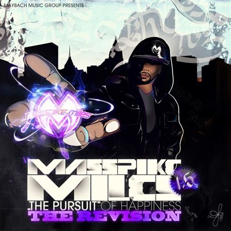 masspike miles the pursuit of happiness 1 5 the revision hosted by dj khaled and rick ross