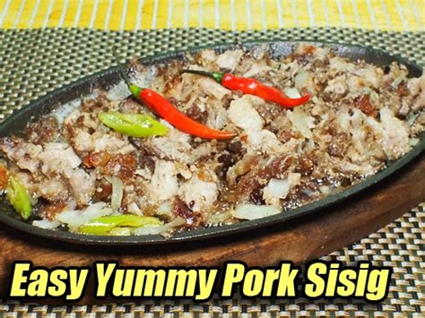 Pork Sisig Kapampangan Panlasang Pinoy Meaty Recipes