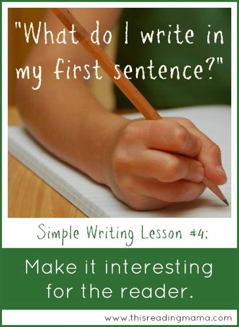 Grab The Reader With An Interesting Beginning A Simple Writing Lesson
