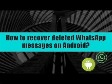 * you will first need to ensure that the chat backup option of your whatsapp account is set to daily. How to recover deleted WhatsApp messages on Android? - YouTube