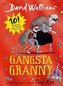 Gangsta Granny: Limited Gift Edition of David Walliams' Bestselling ...