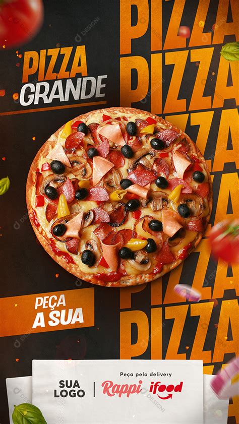 Pizza Grande Stories Social Media Psd Editável Download Designi