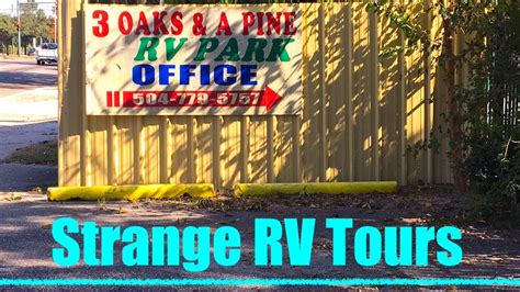 Three Oaks And A Pine Rv Park New Orleans La Youtube