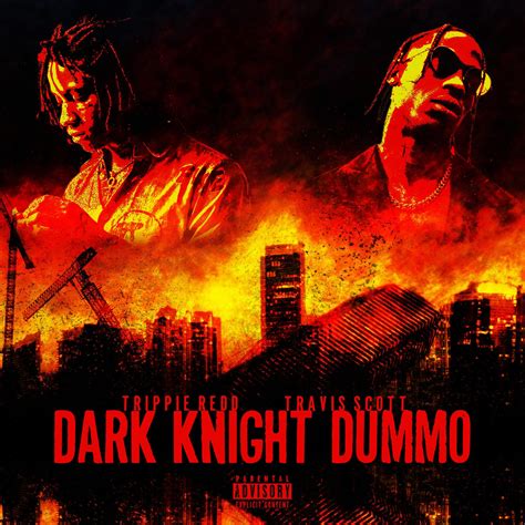 Trippie Redd Ft Travis Scott Dark Knight Dummo 1500x1500 R