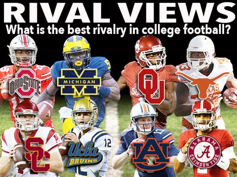 Rival Views The Best Rivalry In College Football