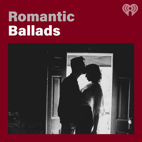 Romantic Ballads Iheartradio
