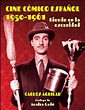 Cine cómico español 1950-1961, por Desfiladero Ediciones | Doble Kulto ...
