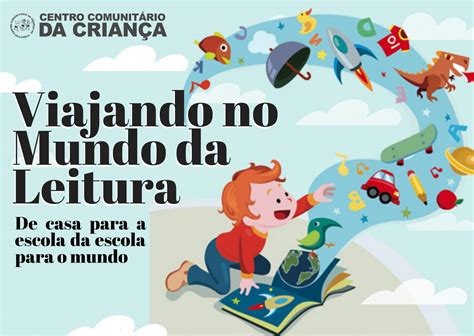 Ler é Viajar No Mundo Da Imaginação