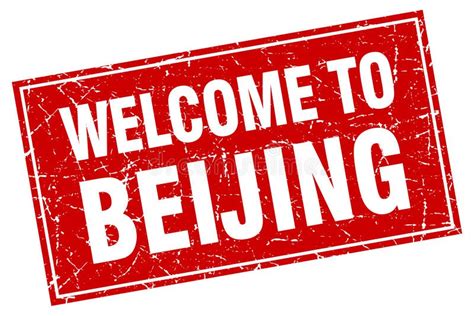 Welcome To Beijing Stamp Stock Vector Illustration Of Sign 121386331