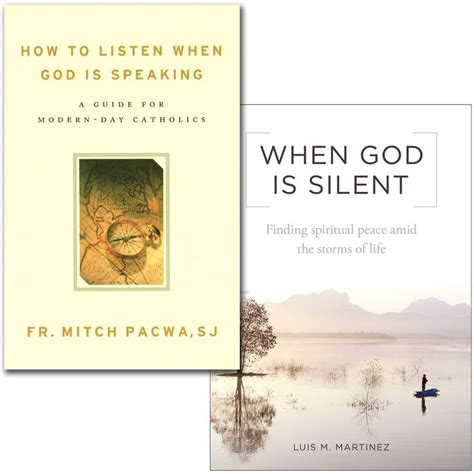 How To Listen When God Is Speaking And When God Is Silent 2 Book Set