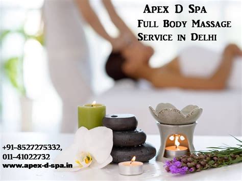 Best Full Body To Body Massage In Delhi Body To Body Full Body Massage Body Massage