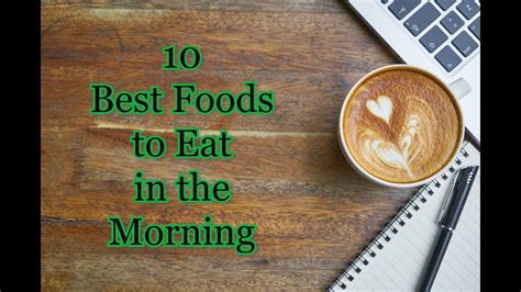 10 Best Foods To Eat In The Morning Healthy Tips Health Beat Youtube