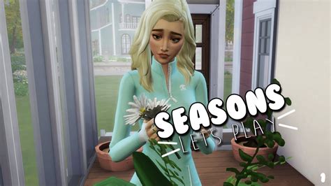 Finally Lets Play The Sims 4 Seasons Part 1 Youtube