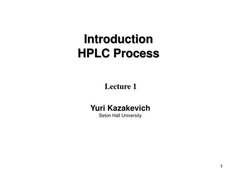 Ppt Introduction Hplc Process Powerpoint Presentation Free Download