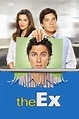 The Ex (2006) - Posters — The Movie Database (TMDB)