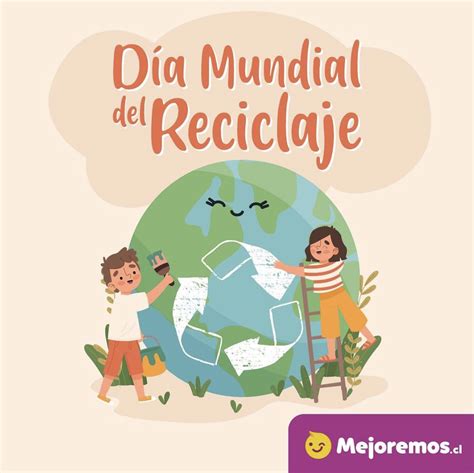 Día Mundial del reciclaje Colegio Polivalente Saint Orland