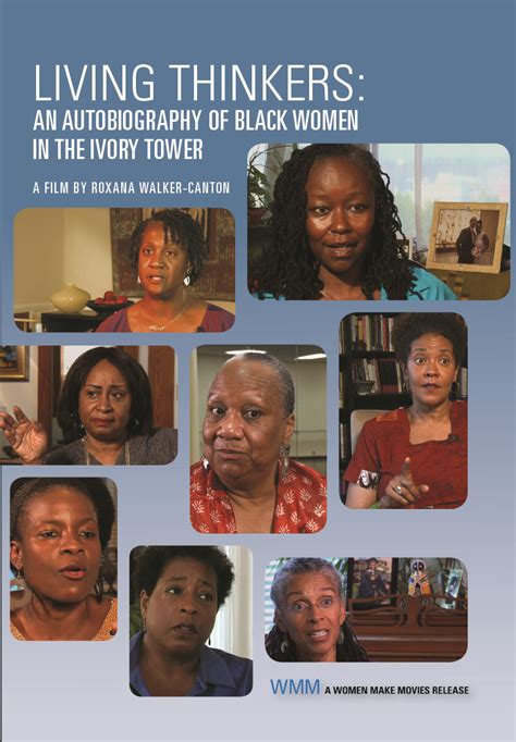 Living Thinkers An Autobiography Of Black Women In The Ivory Tower