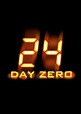 24: Day Zero | TVmaze
