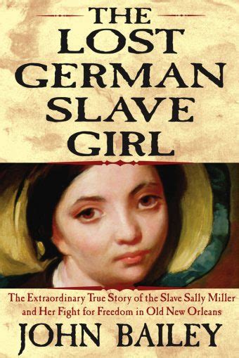 The Lost German Slave Girl Grove Atlantic