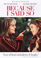 Because I Said So [WS] [DVD] [2006] - Best Buy