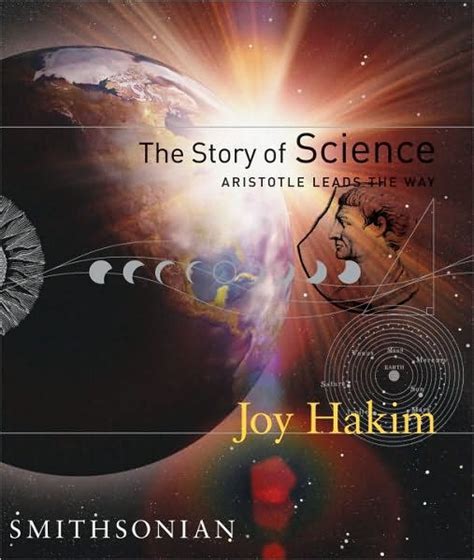 The Story Of Science Aristotle Leads The Way By Joy Hakim Hardcover