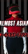 Almost Asian - Episodes - IMDb