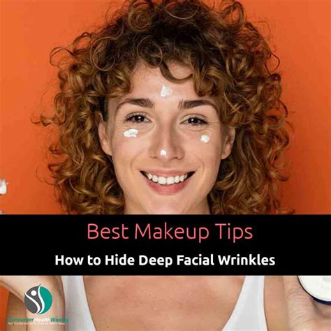 Best Makeup Tips On How To Hide Deep Facial Wrinkles Consumer Health