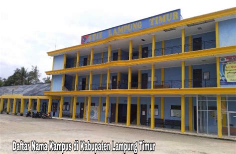 7 Kampus Di Kabupaten Lampung Timur Yang Terbaik Fakta Kampus