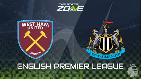 West Ham Vs Newcastle Preview And Prediction 2022 23 English Premier League The Stats Zone