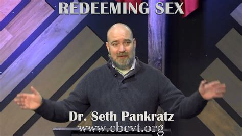 Redeeming Sex Dr Pankratz 1 Corinthians 613 20 Youtube