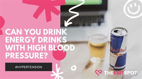 can you drink energy drinks with hypertension theemtspot