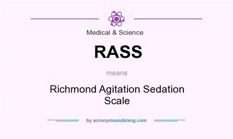 Rass Richmond Agitation Sedation Scale In Medical And Science By