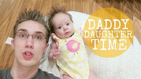 Daddy Daughter Time Youtube