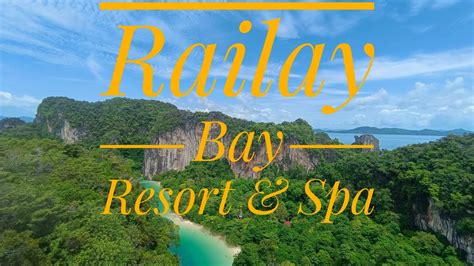 Trip Krabi Railay Bay Resort And Spa Youtube