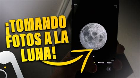 Fotografiando La Luna Con El Iphone M S Caro Se Puede Fotografiar La