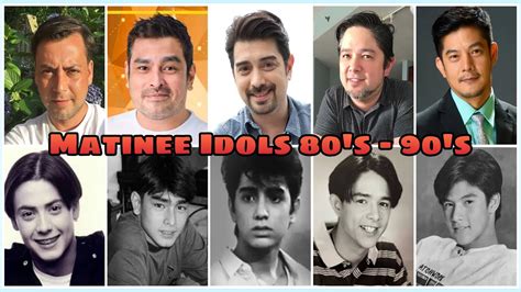pinoy matinee idols 80 s 90 s then and now youtube
