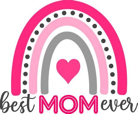 Happy Mothers Day Svg Best Mom Ever Svg Digital Etsy Happy Mothers