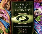 The Vision of the Anointed: Self-Congratulation as a Basis for Social ...
