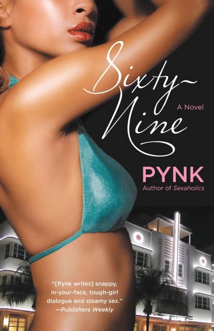 Sixty Nine By Pynk Hachette Book Group