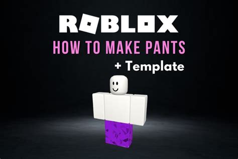 Roblox Pants Template How To Make Custom Roblox Pants Beebom